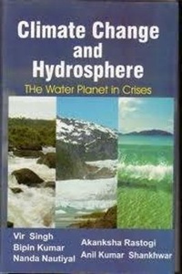 Enlarge image Cover: Climate Chnage and Hydrosphere - Biotech Books