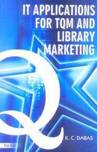 Abbildung von: IT Applications for TQM & Library Marketing - Ess Ess Publications