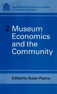 Abbildung von: Museum Economics and the Community - Continuum International Publishing Group Ltd.