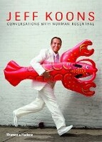 Enlarge image Cover: Jeff Koons - Thames & Hudson Ltd