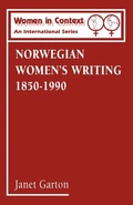 Cover: Norwegian Women's Writing, 1850-1990 - Continuum International Publishing Group Ltd.