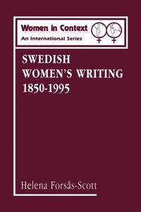 Abbildung von: Swedish Women's Writing, 1850-1995 - Continuum International Publishing Group Ltd.