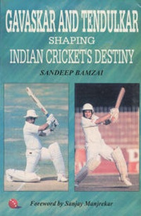 Abbildung von: Gavaskar and Tendulkar Shaping Indian Cricket's Destiny - Jaico Publishing House