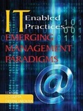 Cover: IT Enabled Practices and Emerging Management Paradigms - Excel Books