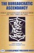 Cover: The Bureaucratic Ascendancy - South Asian Publishers