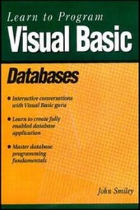 Abbildung von: Learn to Program Visual Basic Databases - Laxmi Publications