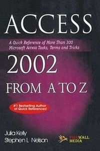 Abbildung von: Access 2002 from A to Z - Laxmi Publications