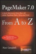 Cover: Page Maker 7.0 from A to Z - Laxmi Publications