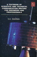 Cover: Textbook of Scientific and Technical Communication Writing for Engineers and Professionals - Ivy Publishing House