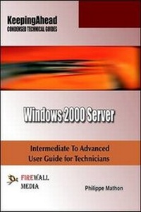 Abbildung von: Keeping Ahead - Windows 2000 Server - Laxmi Publications