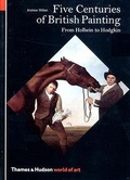 Cover: Five Centuries of British Painting - Thames & Hudson Ltd