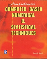 Abbildung von: Computer Based Numerical and Statistical Techniques - Laxmi Publications