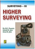 Cover: Higher Surveying: No. 3 - Laxmi Publications