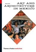 Cover: Art and Architecture in Mexico - Thames & Hudson Ltd