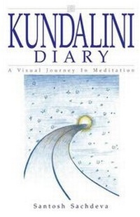 Abbildung von: Kundalini Diary - A Visual Journey in Meditation - Yogi Impressions Books Pvt. Ltd. (India)