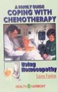 Cover: Coping with Chemotherapy Using Homeopathy - B Jain Publishers Pvt Ltd