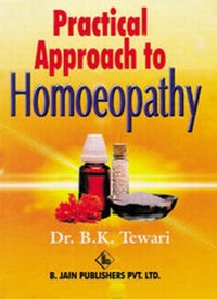 Abbildung von: Practical Approach to Homoeopathy - B Jain Publishers Pvt Ltd
