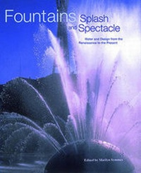 Enlarge image Cover: Fountains: Splash and Spectacle - Thames & Hudson Ltd