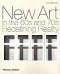 Cover: New Art in the 60s and 70s: Redefining Reality - Thames & Hudson Ltd