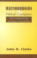 Cover: Haemorrhoids & Habitual Constipation - B Jain Publishers Pvt Ltd