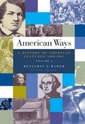 Cover: American Ways: 1500 to 1865 Volume I - Wadsworth Publishing Co Inc