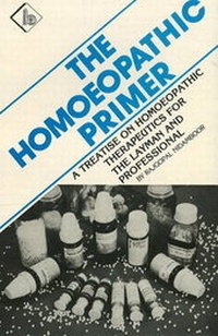Abbildung von: The Homoeopathic Primer - B Jain Publishers Pvt Ltd