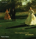 Cover: Impressionists at Leisure, The - Thames & Hudson Ltd