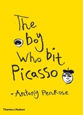 Cover: The Boy Who Bit Picasso - Thames & Hudson Ltd