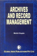 Cover: Archives and Record Management - Global India Publications