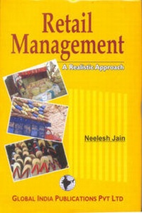 Enlarge image Cover: Retail Management: a Realistic Approach - Global India Publications