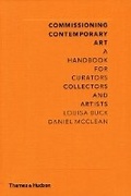 Cover: Commissioning Contemporary Art - Thames & Hudson Ltd