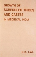 Cover: Growth of Sheduled Tribes and Castles in India - Aditya Prakashan