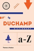 Cover: The Duchamp Dictionary - Thames & Hudson Ltd
