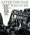 Cover: After the War was Over - Thames & Hudson Ltd