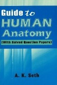 Enlarge image Cover: Guide to Human Anatomy - B Jain Publishers Pvt Ltd
