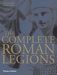 Enlarge image Cover: The Complete Roman Legions - Thames & Hudson Ltd