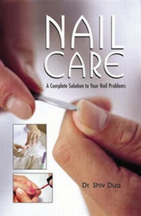 Abbildung von: Nail Care - B Jain Publishers Pvt Ltd
