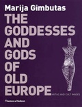Cover: The Goddesses and Gods of Old Europe - Thames & Hudson Ltd