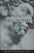 Cover: On Feminist Philosophy - Wadsworth Publishing Co Inc