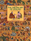 Cover: The Tibetan Art of Healing - Thames & Hudson Ltd