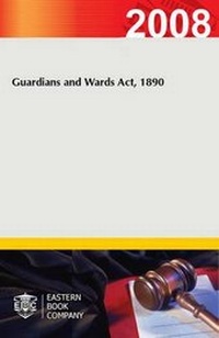 Abbildung von: Guardians and Wards Act, 1890 - Eastern Book Co