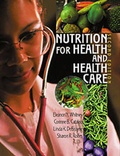 Cover: Nutrition for Health and Health Care with Dietary Guidelines for Americans - Brooks Cole