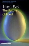 Cover: The Future of Food - Thames & Hudson Ltd