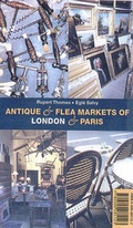 Cover: Antique and Flea Markets of London and Paris - Thames & Hudson Ltd