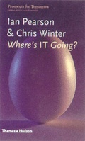 Cover: Where's IT Going? - Thames & Hudson Ltd