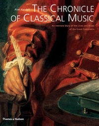 Enlarge image Cover: The Chronicle of Classical Music - Thames & Hudson Ltd