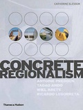Cover: Concrete Regionalism: 4x4 - Thames & Hudson Ltd