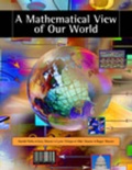 Cover: A Mathematical View of Our World - Wadsworth Publishing Co Inc