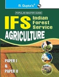 Cover: Ifs Indian Forest Service Agriculture (Paper I & Paper II) - Ramesh Publishing House