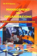Cover: Management in Organisations: a System and Human Resources Approach - Global India Publications
